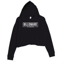 Billionaire In The Making Motivation Mindset Crop Fleece Hoodie