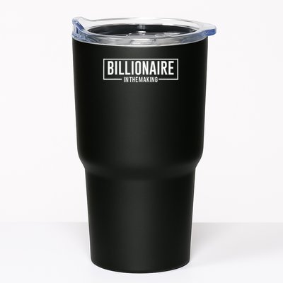 Billionaire In The Making Motivation Mindset Tumbler