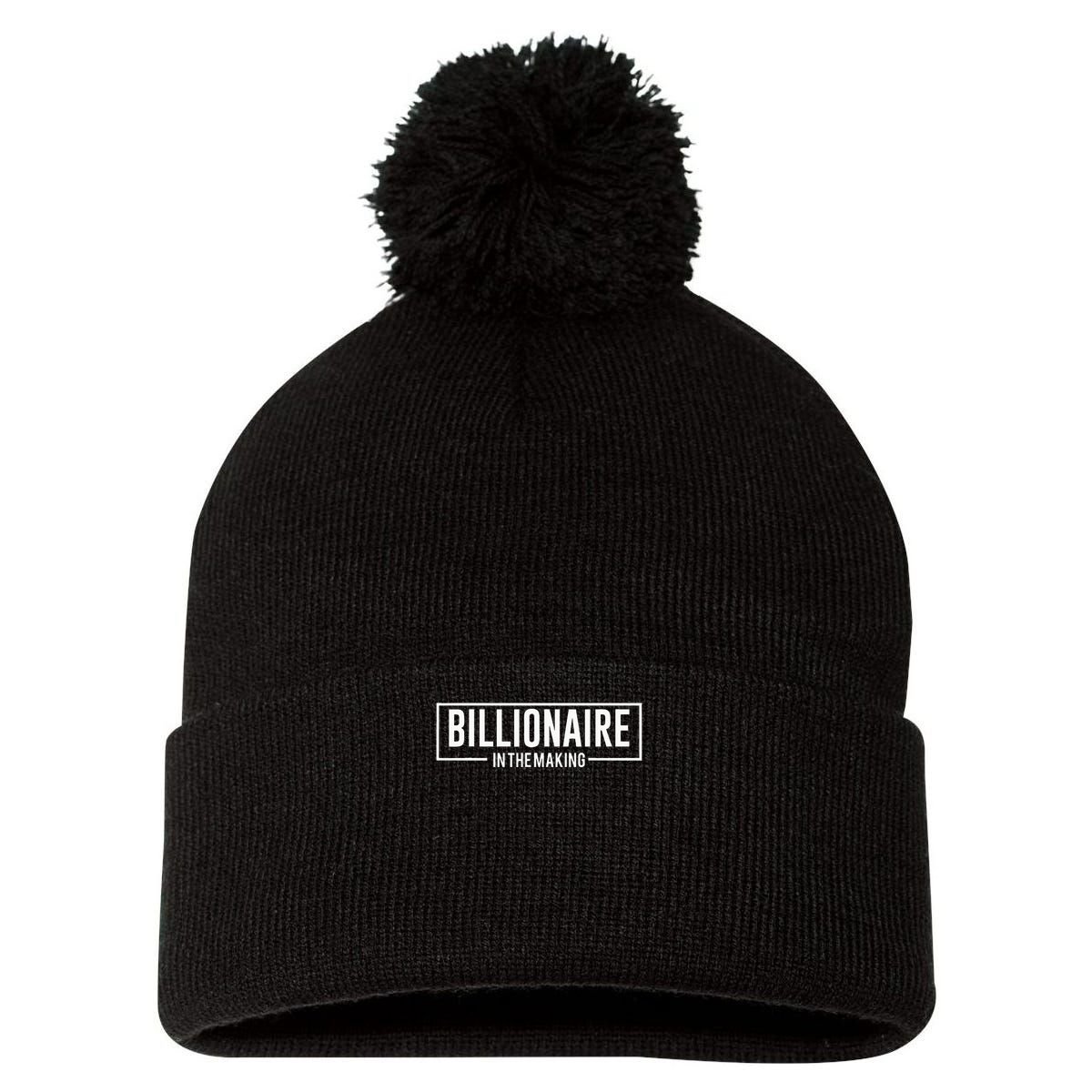 Billionaire In The Making Motivation Mindset Pom Pom 12in Knit Beanie