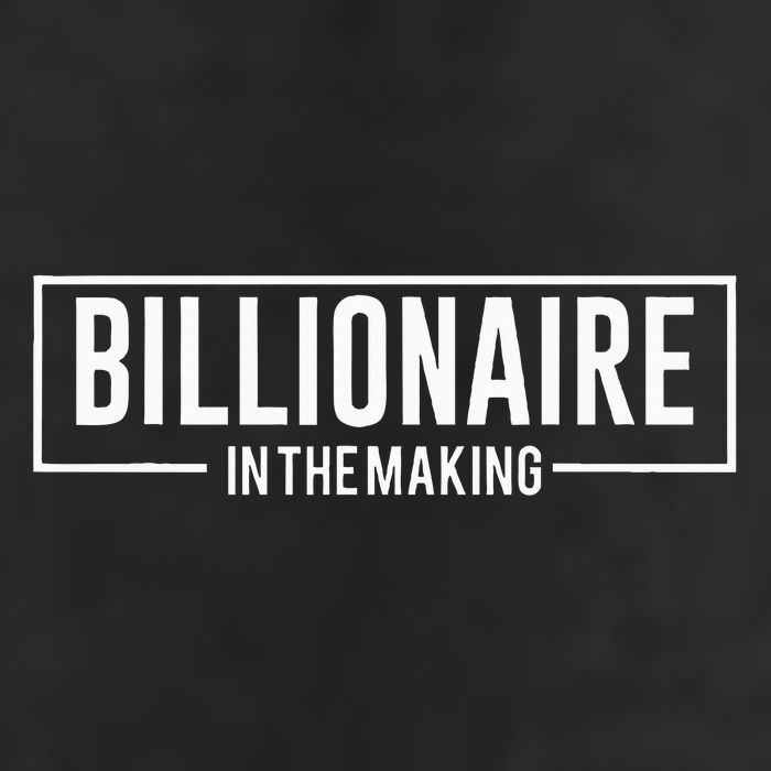 Billionaire In The Making Motivation Mindset Trucker Hat