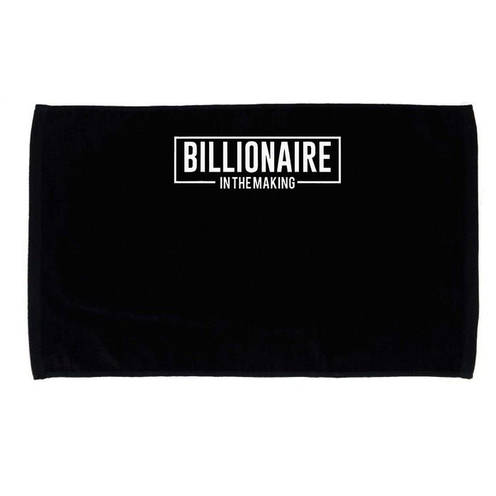 Billionaire In The Making Motivation Mindset Microfiber Hand Towel