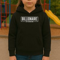 Billionaire In The Making Motivation Mindset Kids Hoodie
