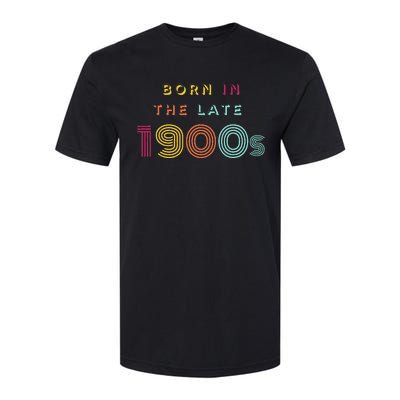 Born In The Late 1900s Softstyle® CVC T-Shirt