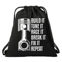 Build It Tune It Race It Break It Fix It Repeat Mechanic Gift Drawstring Bag