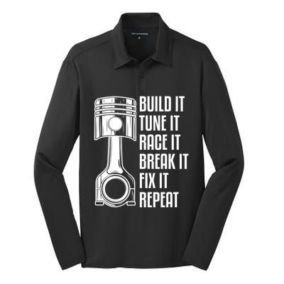 Build It Tune It Race It Break It Fix It Repeat Mechanic Gift Silk Touch Performance Long Sleeve Polo