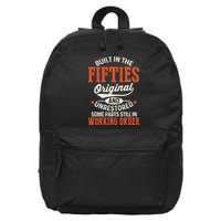 Built In The Fifties Original And Unrestored Funny Birthday 16 in Basic Backpack