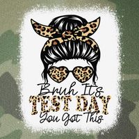 Bruh Its Test Day You Got This Testing Day Teacher Tie Dye Legacy Tie Dye Trucker Hat