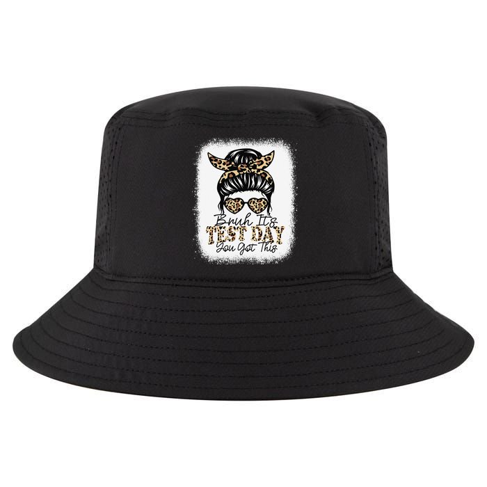 Bruh Its Test Day You Got This Testing Day Teacher Tie Dye Cool Comfort Performance Bucket Hat