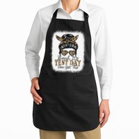 Bruh Its Test Day You Got This Testing Day Teacher Tie Dye Apron