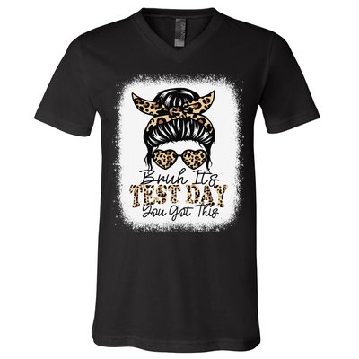 Bruh Its Test Day You Got This Testing Day Teacher Tie Dye V-Neck T-Shirt