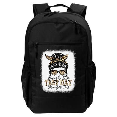 Bruh Its Test Day You Got This Testing Day Teacher Tie Dye Backpack