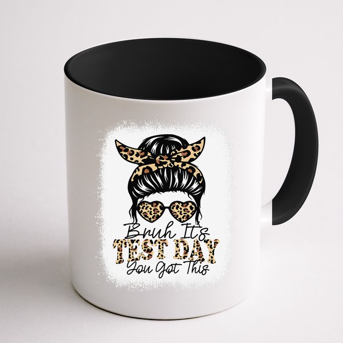 Bruh Its Test Day You Got This Testing Day Teacher Tie Dye Mug