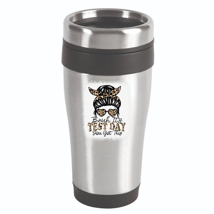 Bruh Its Test Day You Got This Testing Day Teacher Tie Dye 16oz Travel Tumbler