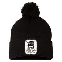 Bruh Its Test Day You Got This Testing Day Teacher Tie Dye Pom Pom 12in Knit Beanie