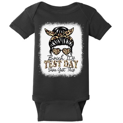 Bruh Its Test Day You Got This Testing Day Teacher Tie Dye Baby Bodysuit