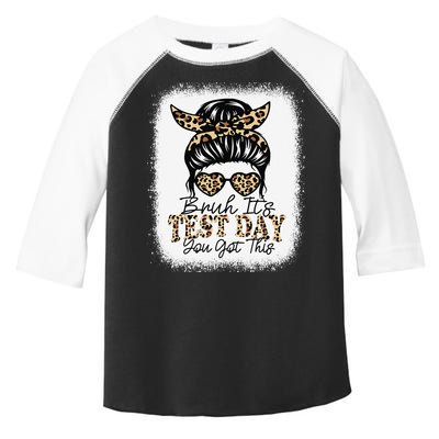 Bruh Its Test Day You Got This Testing Day Teacher Tie Dye Toddler Fine Jersey T-Shirt