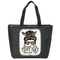 Bruh Its Test Day You Got This Testing Day Teacher Tie Dye Zip Tote Bag
