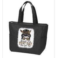 Bruh Its Test Day You Got This Testing Day Teacher Tie Dye Zip Tote Bag