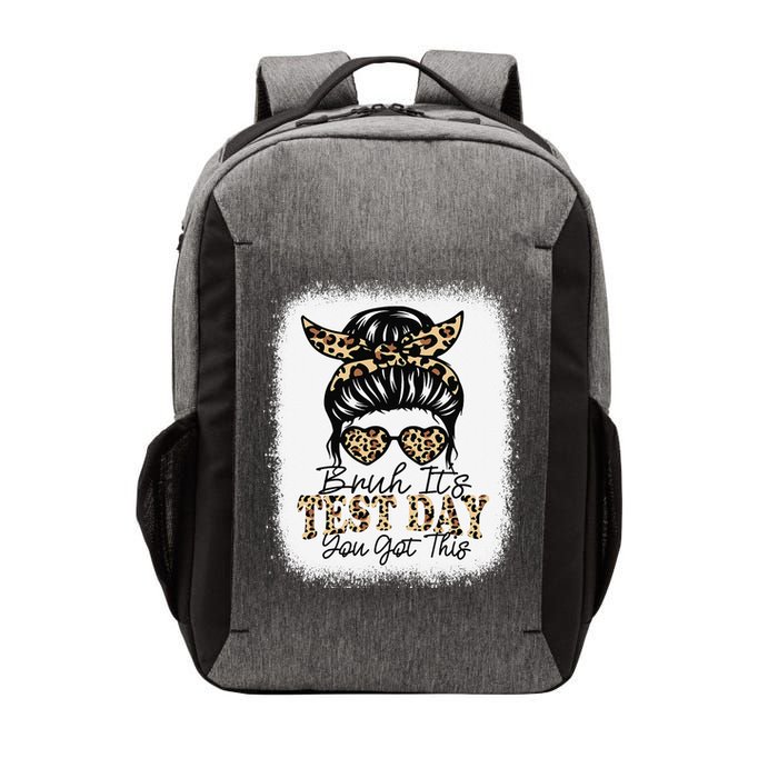 Bruh Its Test Day You Got This Testing Day Teacher Tie Dye Vector Backpack