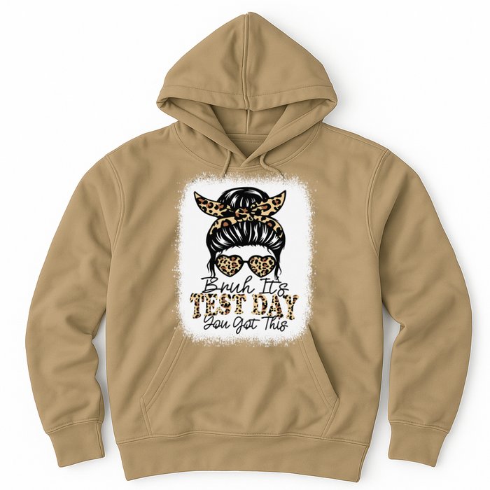 Bruh Its Test Day You Got This Testing Day Teacher Tie Dye Hoodie