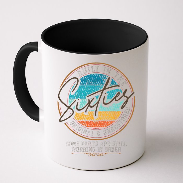Built In The Sixties Original Unrestored For 60th Birthday Mug