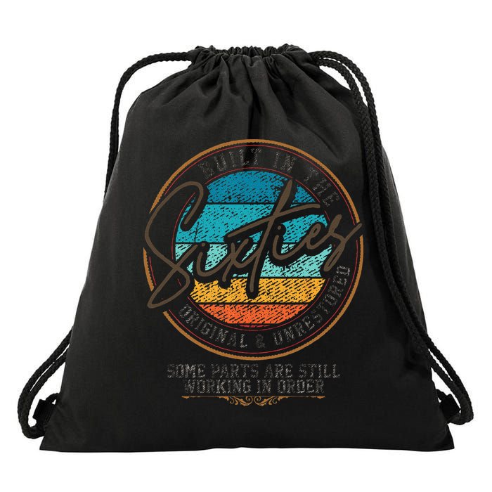 Built In The Sixties Original Unrestored For 60th Birthday Drawstring Bag