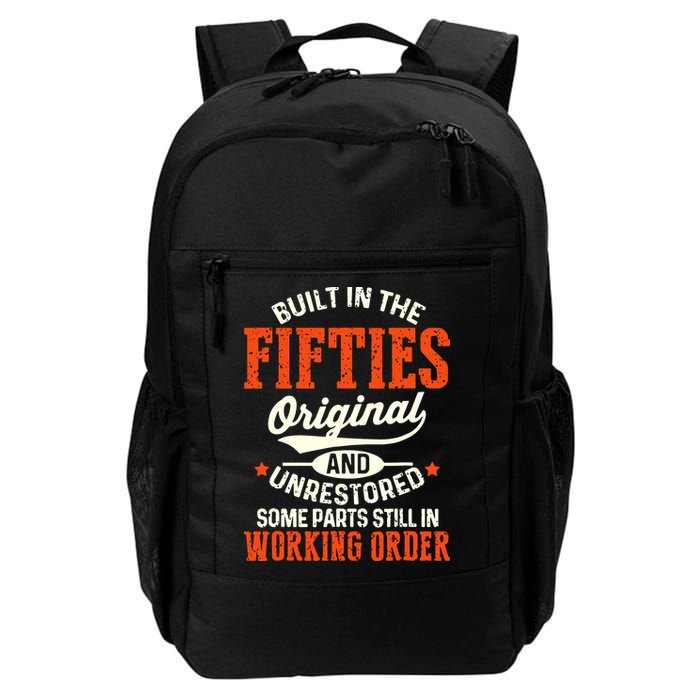 Built In The Fifties Original And Unrestored Funny Birthday Backpack