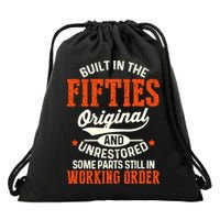 Built In The Fifties Original And Unrestored Funny Birthday Drawstring Bag