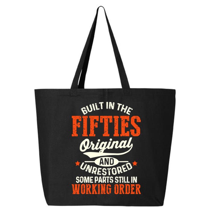 Built In The Fifties Original And Unrestored Funny Birthday 25L Jumbo Tote