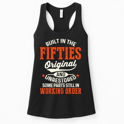 Built In The Fifties Original And Unrestored Funny Birthday Womens Tank Top
