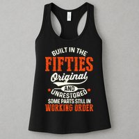 Built In The Fifties Original And Unrestored Funny Birthday Womens Tank Top