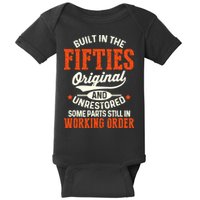 Built In The Fifties Original And Unrestored Funny Birthday Baby Bodysuit