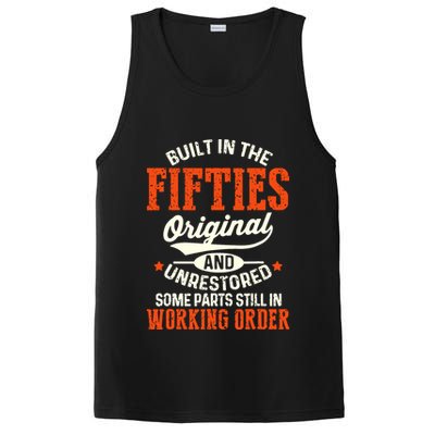 Built In The Fifties Original And Unrestored Funny Birthday PosiCharge Competitor Tank