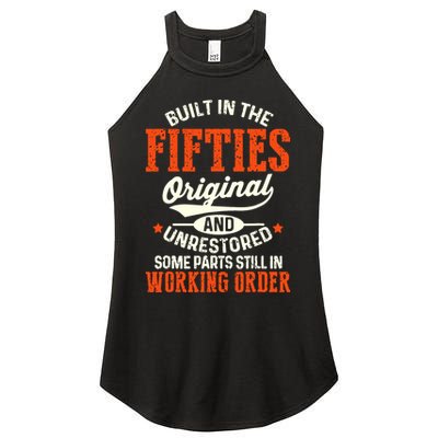 Built In The Fifties Original And Unrestored Funny Birthday Women's Perfect Tri Rocker Tank