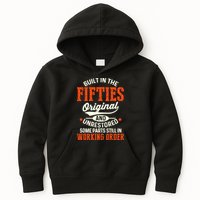 Built In The Fifties Original And Unrestored Funny Birthday Kids Hoodie