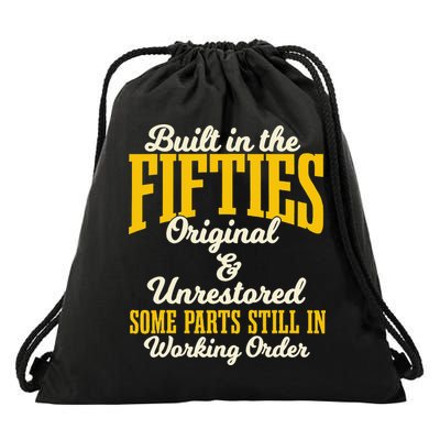 Built In The Fifties Original And Unrestored Some Parts Drawstring Bag