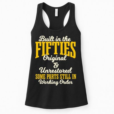 Built In The Fifties Original And Unrestored Some Parts Womens Tank Top