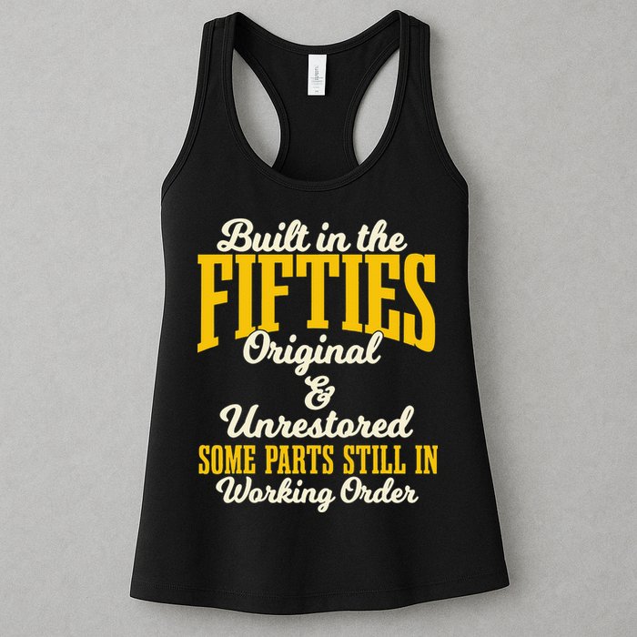 Built In The Fifties Original And Unrestored Some Parts Womens Tank Top