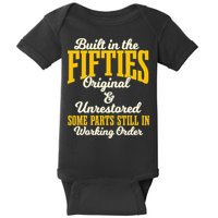 Built In The Fifties Original And Unrestored Some Parts Baby Bodysuit