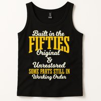 Built In The Fifties Original And Unrestored Some Parts Tank Top