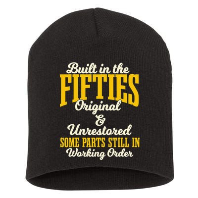 Built In The Fifties Original And Unrestored Some Parts Short Acrylic Beanie