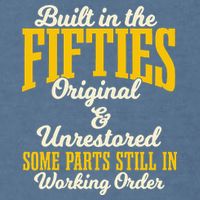 Built In The Fifties Original And Unrestored Some Parts Garment-Dyed Sweatshirt