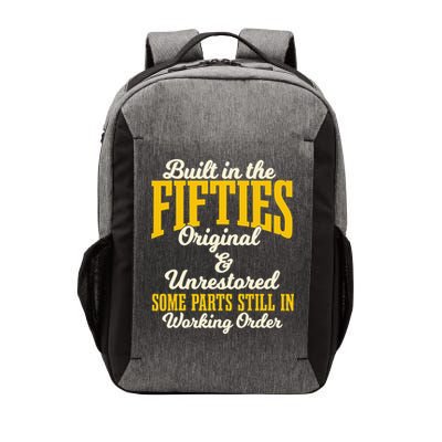 Built In The Fifties Original And Unrestored Some Parts Vector Backpack