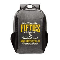 Built In The Fifties Original And Unrestored Some Parts Vector Backpack