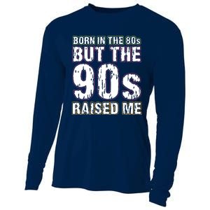 Born In The 80s But The 90s Raised Me Cooling Performance Long Sleeve Crew