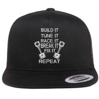 Build It Tune It Race It Break It Fix It Repeat Racing Car Flat Bill Trucker Hat