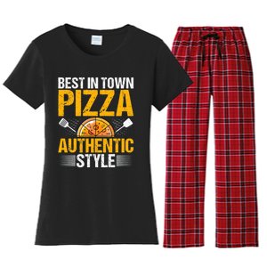 Best In Town Pizza Authentic Style Funny Baker Pizza Chef Women's Flannel Pajama Set