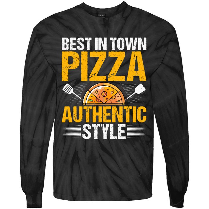 Best In Town Pizza Authentic Style Funny Baker Pizza Chef Tie-Dye Long Sleeve Shirt