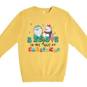 Believe In The Magic Of Christmas Merry Christmas Day Premium Crewneck Sweatshirt