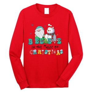 Believe In The Magic Of Christmas Merry Christmas Day Long Sleeve Shirt